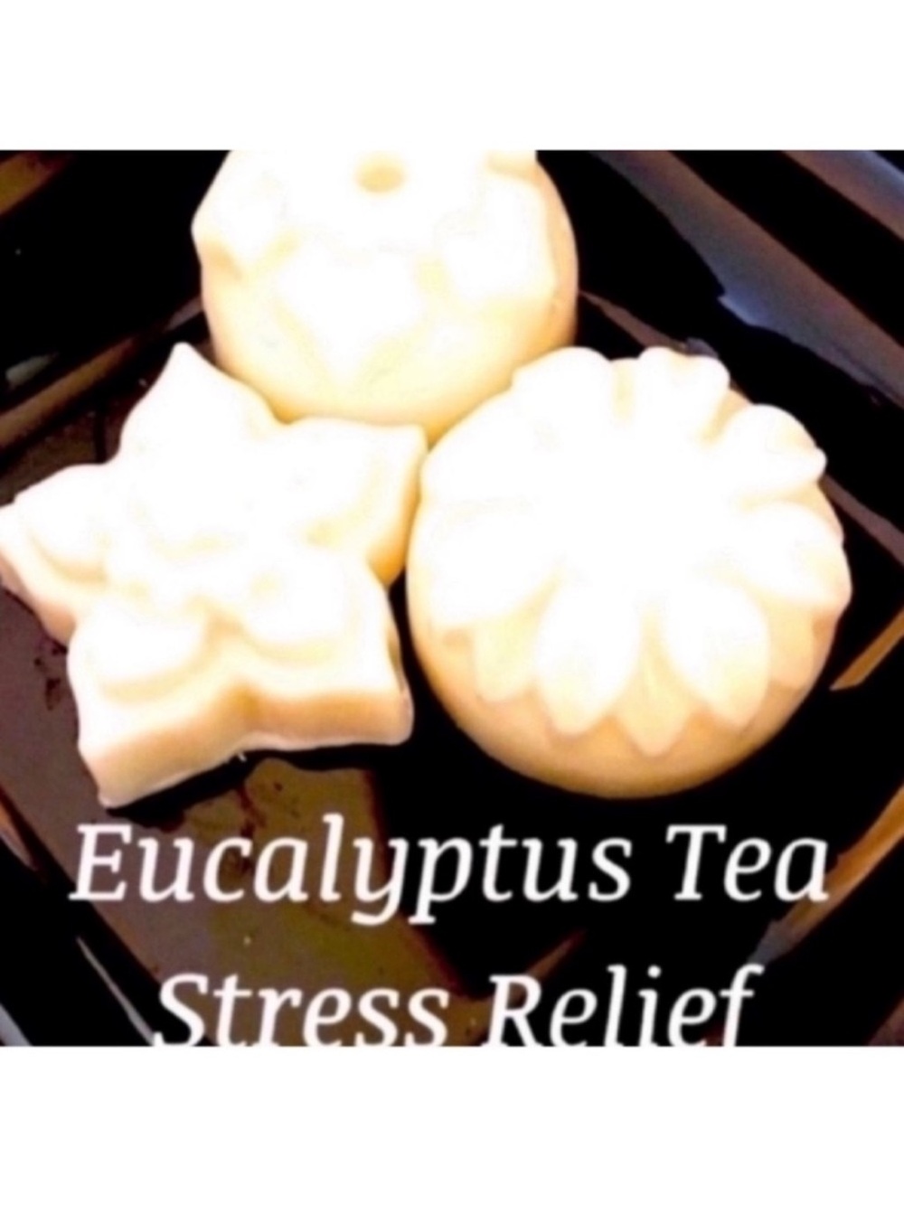 Aromatherapy Eucalyptus Tea Stress Relief Candle Wax Melt